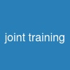 joint training