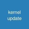 kernel update