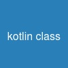 kotlin class