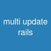 multi update rails