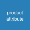 product attribute