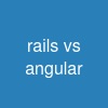 rails vs angular