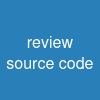review source code