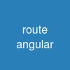 route angular
