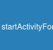 startActivityForResult