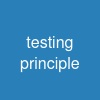 testing principle