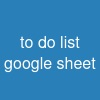 to do list google sheet