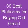 33 Best Platforms for Buying Old Gmail