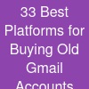 33 Best Platforms for Buying Old Gmail Accounts 202