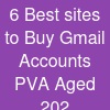 6 Best sites to Buy Gmail Accounts (PVA & Aged) 202