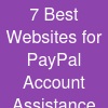 7 Best Websites for PayPal Account Assistance