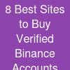 8 Best Sites to Buy Verified Binance Accounts Instantly