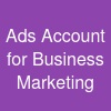 Ads Account for Business & Marketing
