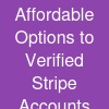 Affordable Options to  Verified Stripe Accounts
