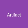 Artifact