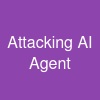 Attacking AI Agent