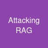 Attacking RAG