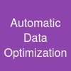 Automatic Data Optimization