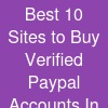 Best 10 Sites to Buy Verified Paypal Accounts In This Year