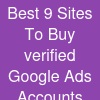Best 9 Sites To Buy verified Google Ads Accounts (Aged