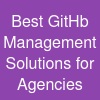 Best GitHb Management Solutions for Agencies