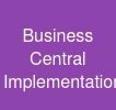 Business Central Implementation