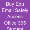 Buy Edu Email – Safely Access Office 365 & Student ...
