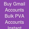 Buy Gmail Accounts:* Bulk PVA Accounts (Instant Delivery)