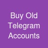 Buy Old Telegram Accounts