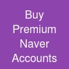 Buy Premium Naver Accounts