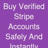 Buy Verified Stripe Accounts Safely And Instantly