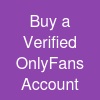 Buy a Verified OnlyFans Account
