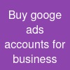 Buy googe ads accounts for business
