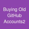 Buying Old GitHub Accounts2