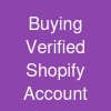 Buying Verified Shopify Account