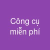Công cụ miễn phí