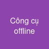 Công cụ offline