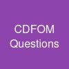 CDFOM Questions