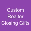 Custom Realtor Closing Gifts