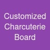 Customized Charcuterie Board