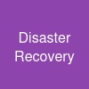 Disaster Recovery