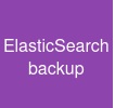 ElasticSearch backup