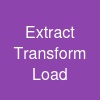 Extract - Transform - Load