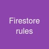 Firestore rules