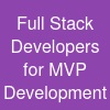 Full Stack Developers for MVP Development