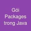 Gói (Packages) trong Java