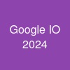 Google I/O 2024