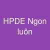 HPDE Ngon luôn