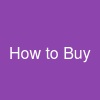 How to Buy =