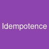 Idempotence